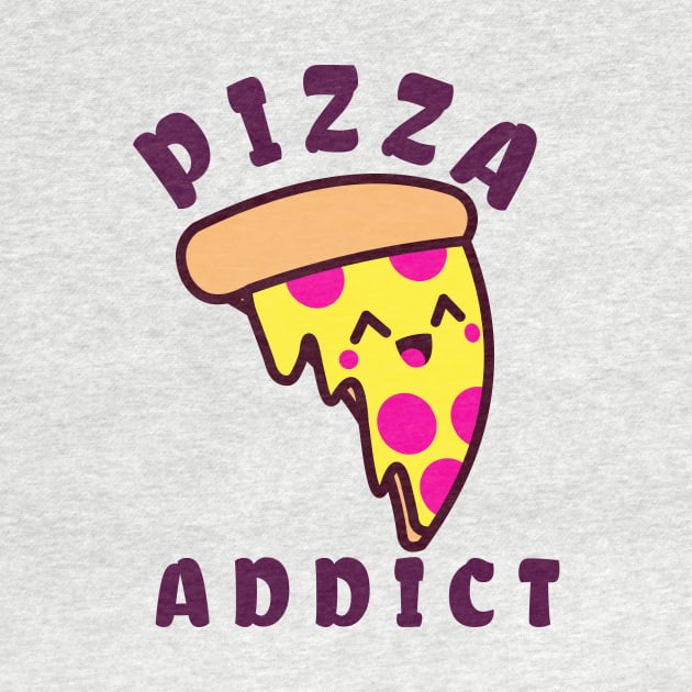 Pizza Addict by Toni Tees